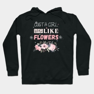 Flowers lovers design " gift for flowers lovers" Hoodie